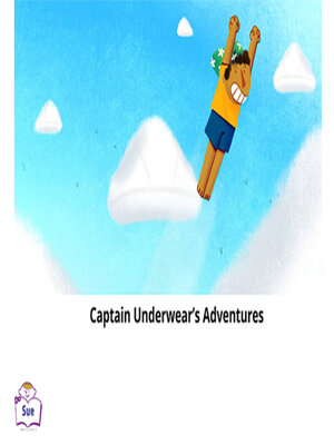 cover image of Captain Underwear's Adventures